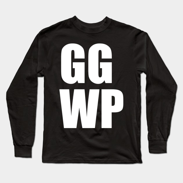 GGWP Long Sleeve T-Shirt by dreamboxarts